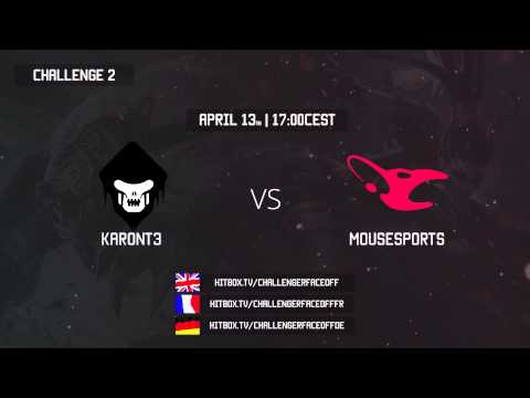 Hitbox ChallengerFaceOff Trailer - Karont3 vs Mousesports - 17:00 CEST