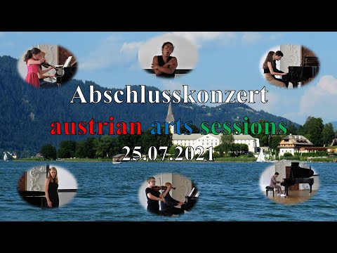 Abschlusskonzert der austrian arts sessions vom 25.07.2021 in 10-15 Minuten zusammengefasst