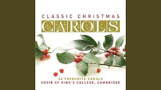 O come, O come, Emmanuel (trans. J. M. Neale rev. T. A. Lacey; arr. Willcocks) (2004 Remastered...