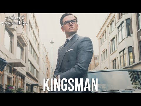 Meditate & Relax with Eggsy/Galahad | Kingsman Ambient Music (Kingsman: The Secret Service)