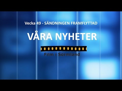 VÅRA NYHETER vecka 49 - 2016 / Sändningen framflyttad till 16/12 (v.50)