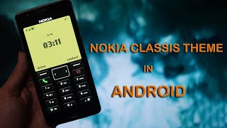 Turn Any Android Phone Into Nokia Classis Theme Amazing Transformation From Android To Nokia Phone