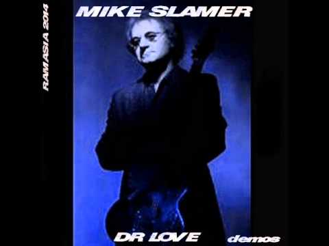 MIKE SLAMER ♠ DR LOVE ♠ (demo)