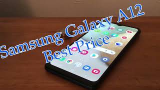 Best Price for the Samsung Galaxy A12 Phone, Sim Free and Contract UK