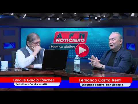 AFN Noticiero Con Enrique García Sánchez "Un Espacio Para Gente Pensante" - 17 de Agosto 2026