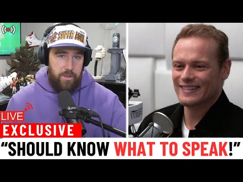 Travis Kelce's WITTY RESPONSE To Sam Heughan's OUTRAGEOUS CONFESSION About Taylor!?