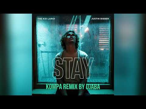 The Kid LAROI Ft. Justin Bieber - STAY (KOMPA REMIX BY DJABA)