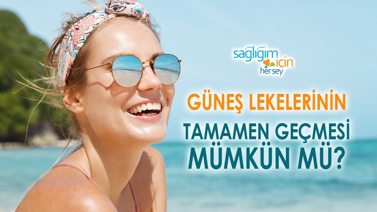 Yüzünüzdeki Güneş Lekelerinden Nasıl Kurtulabilirsiniz?