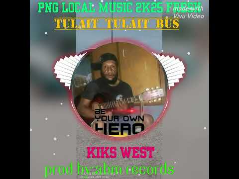 Tulait Tulait Bus_Kiks West🎶🎤