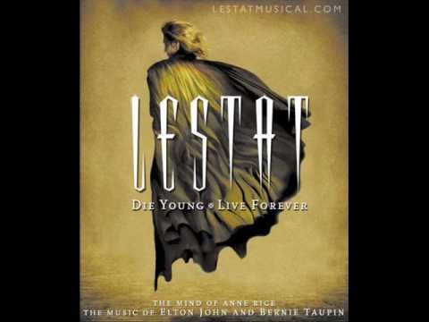 Lestat the Musical:  I want more