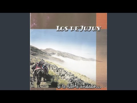 Si Te Habre Andado Jujuy