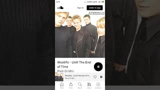 Westlife - until the end of time