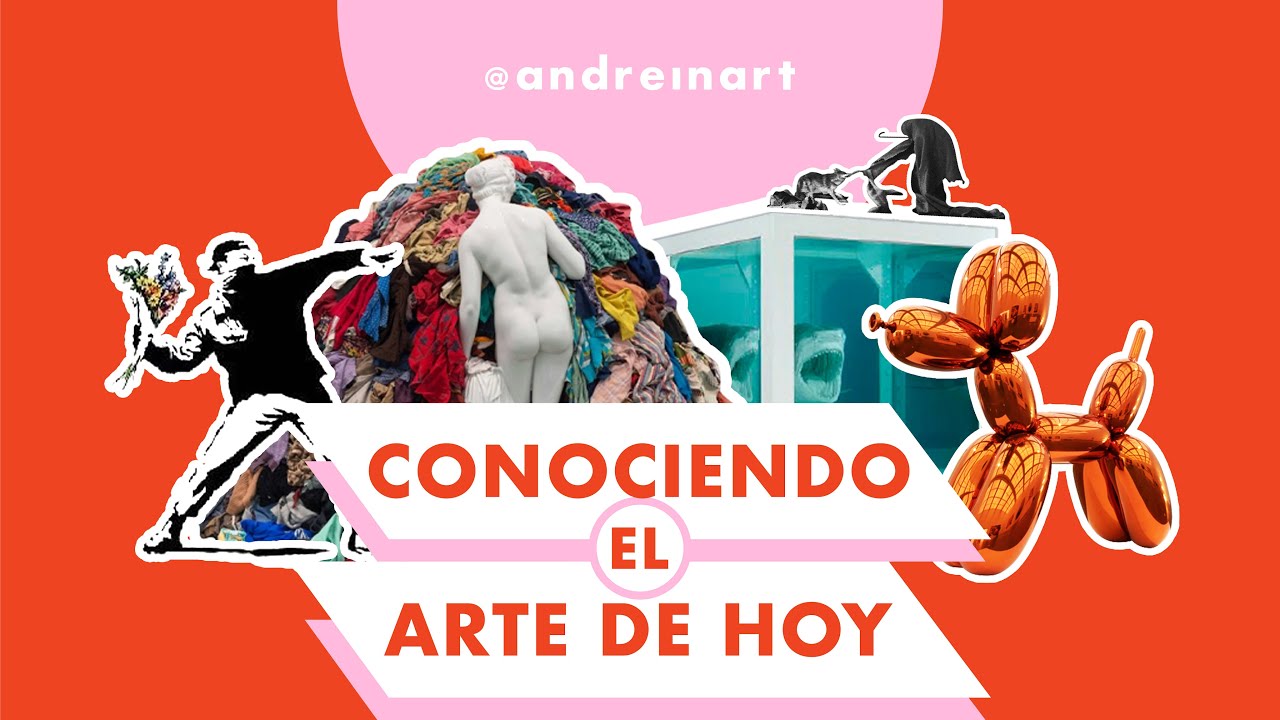 Conociendo el Arte de Hoy