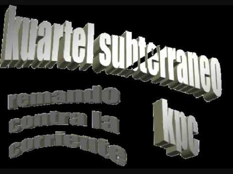 Kuartel subterraneo -remando contra la corriente