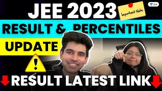 🔥JEE Main 2023 : Result and Percentiles Update - Result Latest Link 🫡