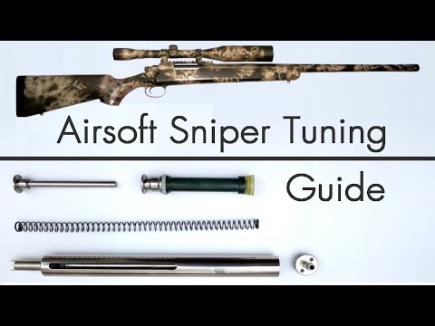 How to Upgrade an Airsoft Sniper - Tuning Guide