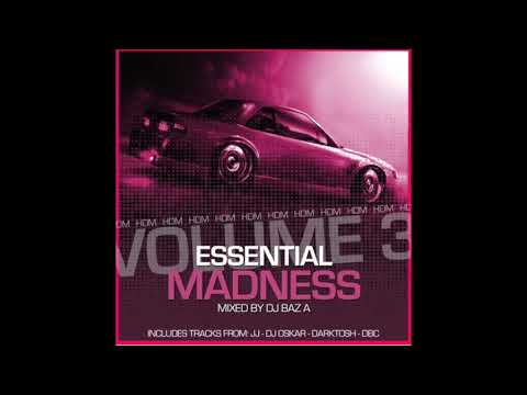 DJ Baz-A - Essential Madness Volume 03 2017