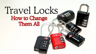 Change the Combination on Any Travel Lock