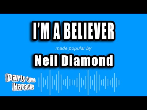 Neil Diamond - I'm A Believer (Karaoke Version)