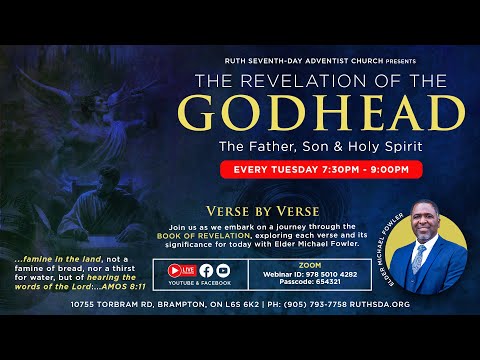 The Revelation of the Godhead | Revelation 16:12-21 | Elder Michael Fowler | January 13, 2026