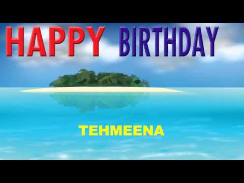 Tehmeena  Card Tarjeta - Happy Birthday