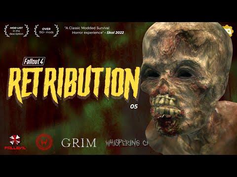 RETRIBUTION - 05 - A modded Fallout 4 Survival Horror series - Zombies, vampires, demons + more