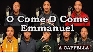 O Come O Come Emmanuel