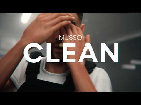 Musso - CLEAN (prod. by Young Mesh & Juh-Dee) [Official Video]