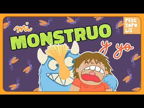 Mi monstruo y yo 👾 | Cuentos sobre los MIEDOS | Perezópolis