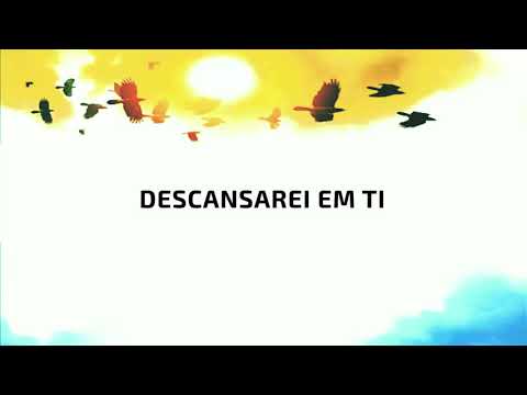 Descansarei Em Ti video