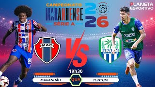 AO VIVO MARANHÃO X TUNTUM | CAMPEONATO MARANHENSE 2ª RODADA - 14/01/2026