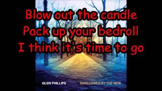 Glen Phillips-Leaving Old Town Lyric Video