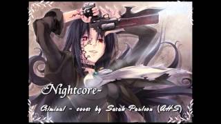 Nightcore- Criminal (cover by Sarah Paulson, AHS)