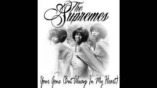 Your Gone But Always In My Heart The Supremes