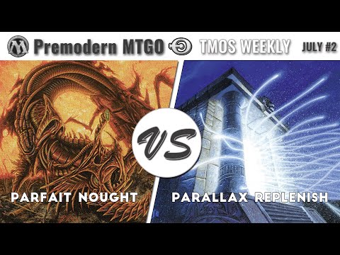 TMOS Weekly July #2 - Round 2 - ParfaitNought vs Parallax Replenish