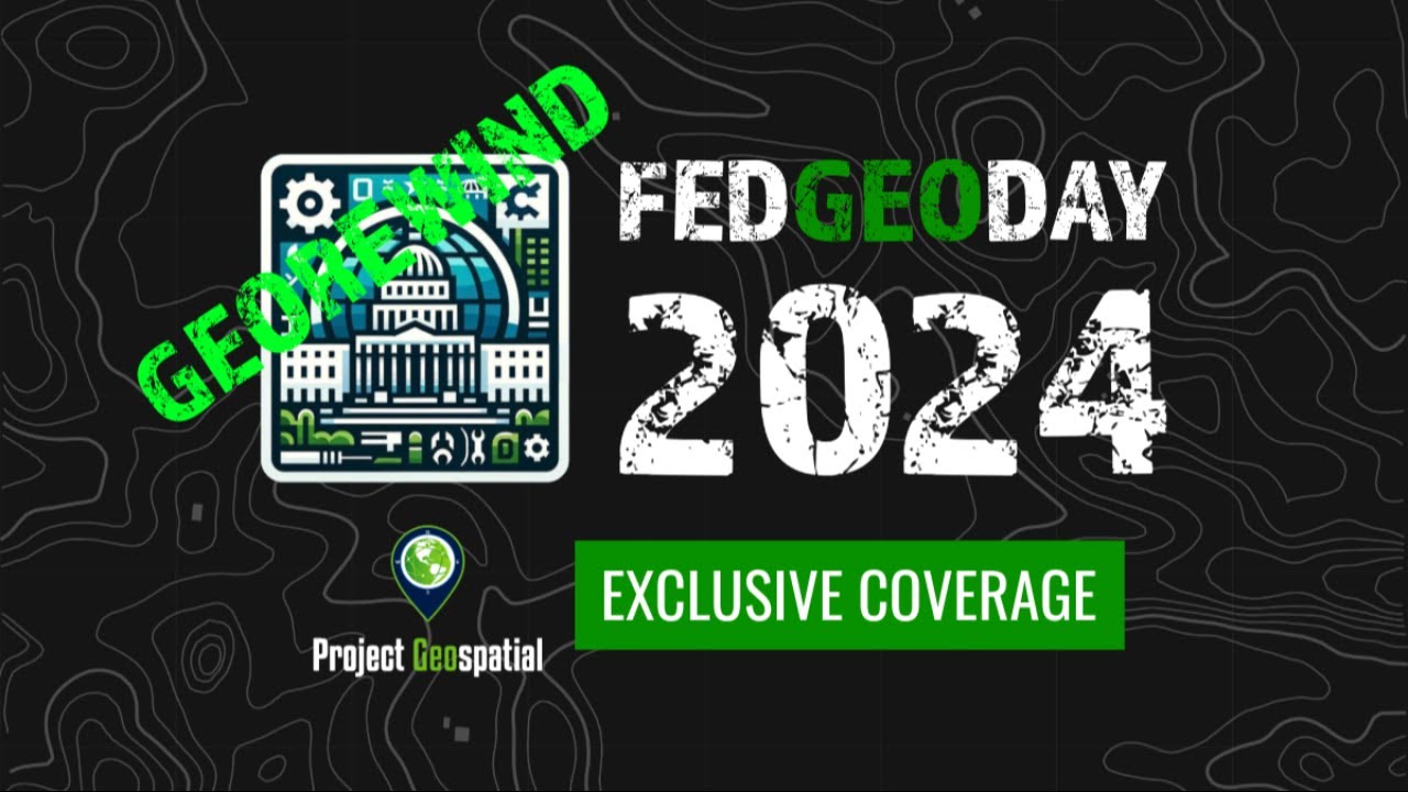 GeoRewind | FedGeoDay 2024
