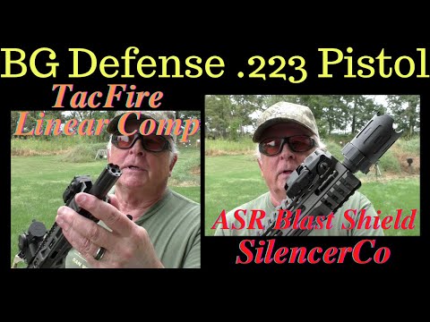 TacFire Linear Comp and SilencerCo ASR Blast Shield on BG Defense .223 Pistol