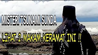 Download lagu Menguak Misteri TSUNAMI SUNDA Makam KERAMAT Waliyulloh Yang Lolos Dari Musibah Tsunami ! mp3