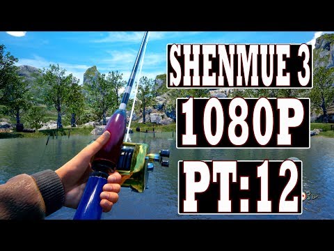 SHENMUE 3 - Pt12: FISHING