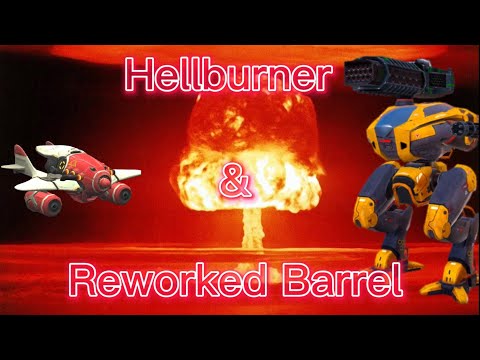 Hellburner and Reworked Barrel Gameplay Clips - War Robots Test Server