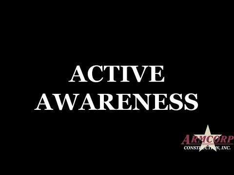 25. CULTURE: Core Value #8 - Active Awareness