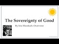 The Sovereignty of Good (Iris Murdoch): Overview