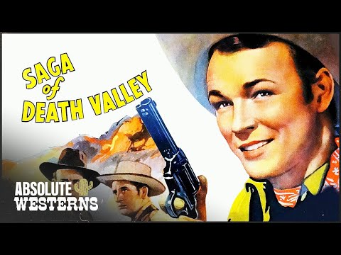 Saga of Death Valley (1939) | Full Classic Western Movie | Absolute Westerns