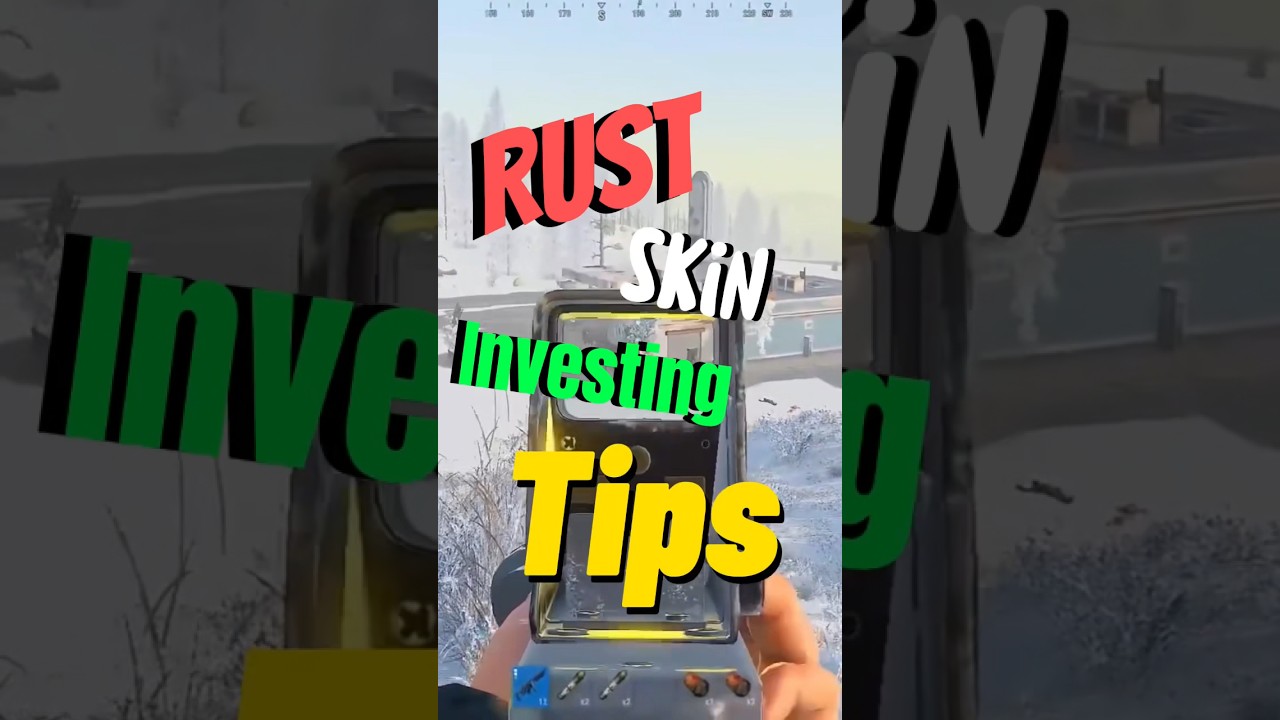 Rust Skin Investing Tips #shorts #rust