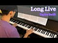 Taylor Swift: Long Live | Piano Cover by Jin Kay Teo