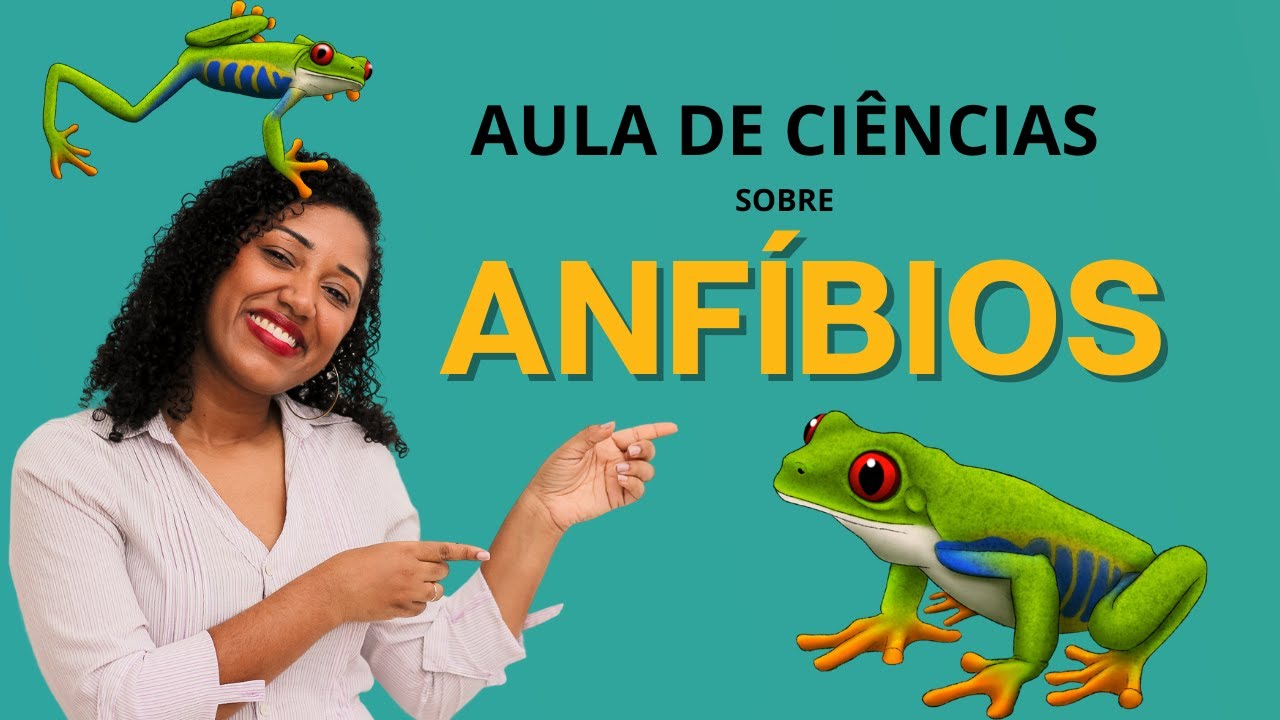 Aula sobre Anfíbios
