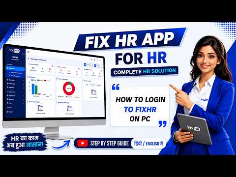 FixHR PC Login Tutorial | Easy Employee & Admin Login Process | Complete Desktop Guide