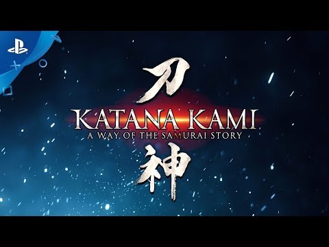 Katana Kami: A Way of the Samurai | Story Announcement Trailer | PS4
