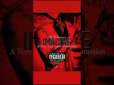 Lil Throwdown - Imagine