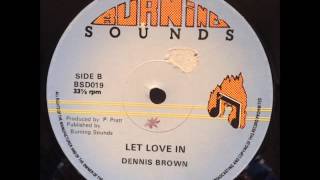 Dennis Brown - Let Love In Discomix - 12" Burning Sounds - KILLER ROOTS 70'S DANCEHALL